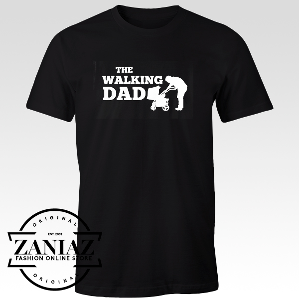 The Walking Dad Series Tshirt
