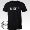 Cheap Tshirt Naughty Tee Naughty Womens t-shirt Adult