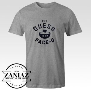 Cheap Tshirt Put Queso Mens T-shirt