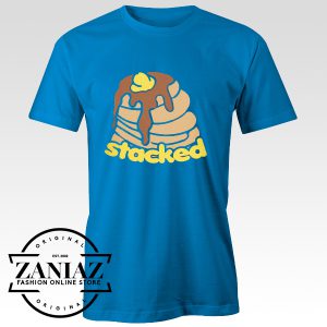 Buy Cheap Tees Shirt Stacked Pancakes Funny Tshirt