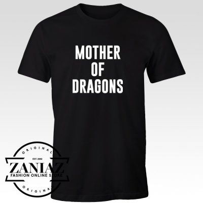 Game of Thrones Tee Shirt Mother of Dragons