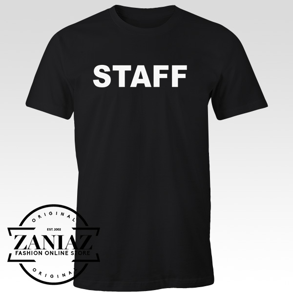 Gift Quotes Staff T-shirt