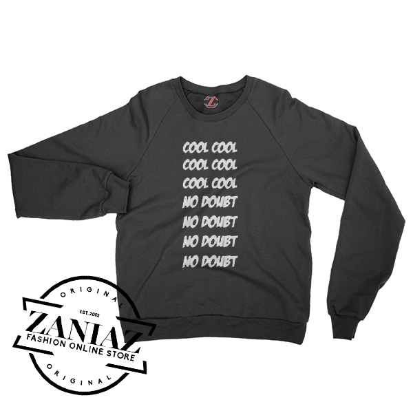 Brooklyn Nine Cool No Doubt Sweatshirt