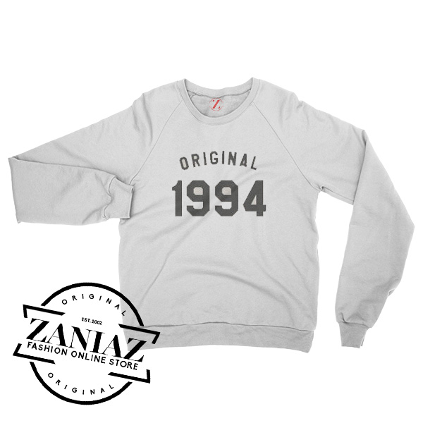 24th Birthday for Gift Sweatshirt 1994 Sweatshirt Crewneck Size S-3XL