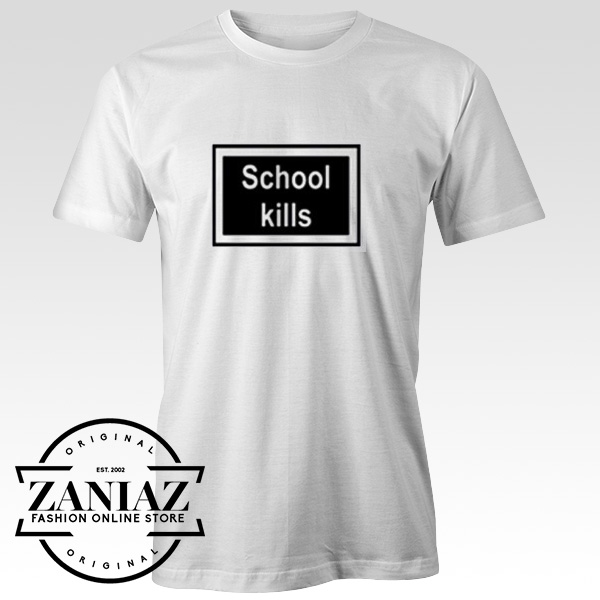 Cheap School Kills Christmas Gift T-shirt
