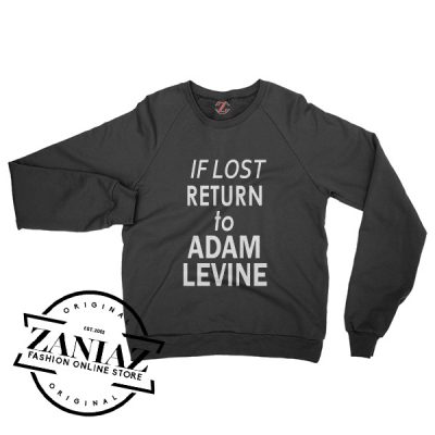 Return to Adam Levine Sweatshirt