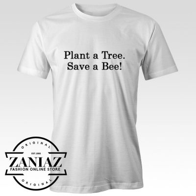 Plant a Tree Save a Bee Christmas Gift T-Shirt