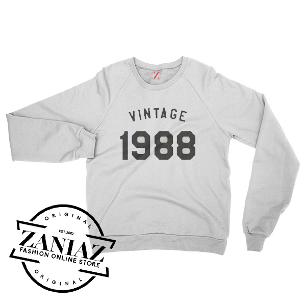 Vintage 1988 Funny Sweatshirt