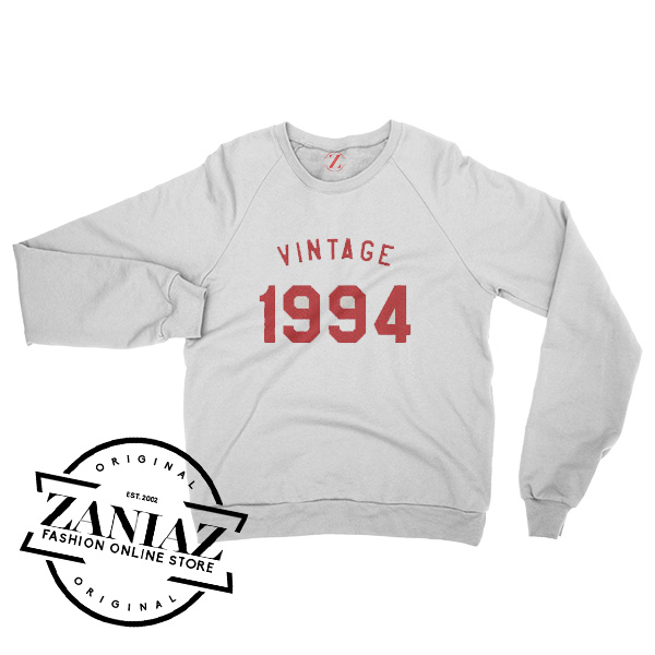 Vintage Sweatshirt 24th Birthday Gift 1994 Sweatshirt Crewneck