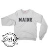Maine Gift Sweatshirt Women’s or Men’s Crewneck Size S-3XL