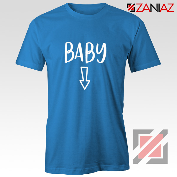 Baby Belly Shirt Cheap Clothes Shop Funny Quotes T-shirt Blue