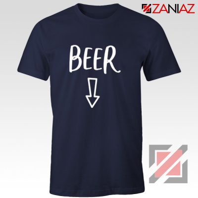 Beer Belly Shirt Cheap Clothes Shop Funny Quotes T-shirt Navy Blue