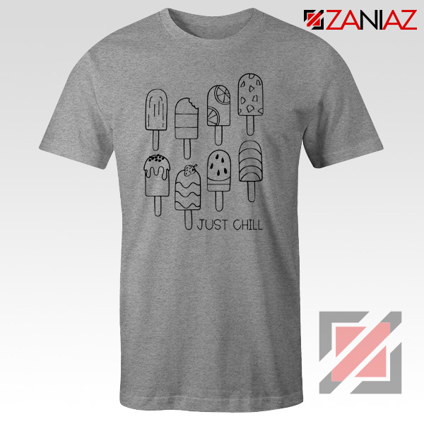 American Rock Band Just Chill Popsicle Shirt Gift Cheap Shirt Sport Grey
