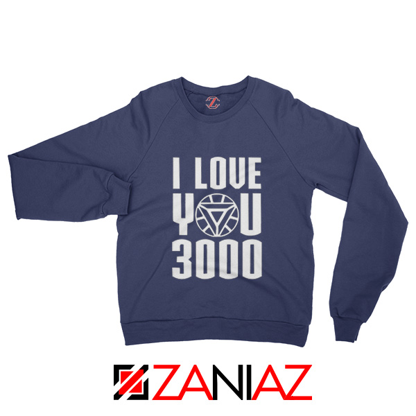 Avengers Endgame Sweater I love You 3000 Times Sweatshirt Unisex Navy Blue