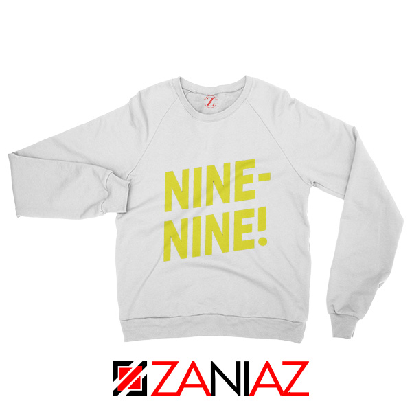 Brooklyn Nine Nine Sweatshirt Cheap America TV Show Sweater White