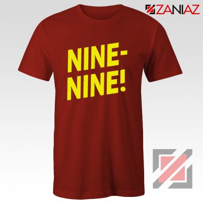 Brooklyn Nine Nine T Shirts American Television Show Shirt Red