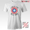Captain America Gift T shirt I Can Do This All Day T-Shirt White