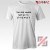 Disney Shirt The One Where They Go to Top T Shirt for Women White