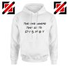 The One Where They Go to Disney Hoodie Cheap Gift Unisex White