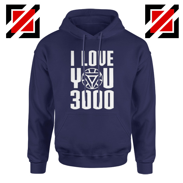 Tony Stark Quote I love You 3000 Times Gift Hoodies Unisex Navy Blue