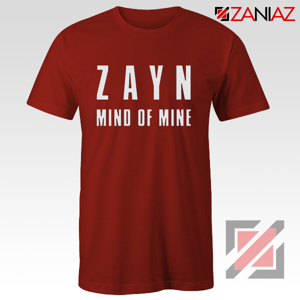 Zayn Shirt Cheap Mind of Mine T Shirts Birthday Gift Clothing Red