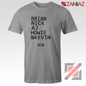 Backstreet Boys Band Names Shirt Members BSB Tshirt Size S-3XL Grey
