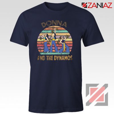 Donna And The Dynamos T-shirt Music Fan Shirt Gift Music Shirt Navy Blue