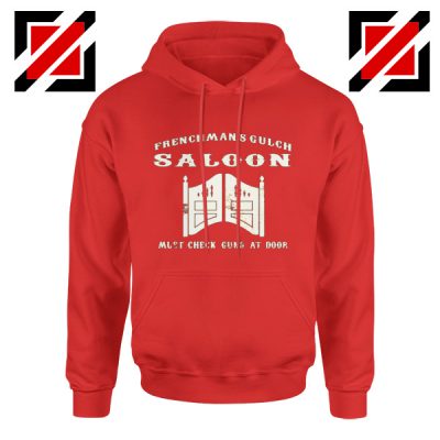 Frenchman's Gulch Saloon Red Hoodie