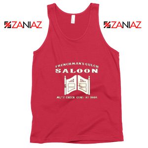 Frenchman's Gulch Saloon Tank Top Buster Scruggs Film Size S-3XL Red