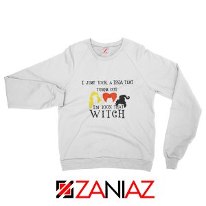 I just Took a DNA Test Turns Halloween Sweatshirt