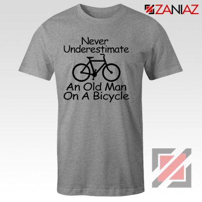 Never Underestimate An Old Man On A Bicycle T-Shirt Men's Birthday Gifts Sport Grey