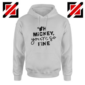 Oh Mickey You So Fine Hoodie Disney Land Hoodie Grey