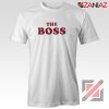 The Boss Shirt Cheap Christmas Funny Matching Shirts Size S-3XL White