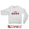 The Boss American Comedy Film Sweatshirt