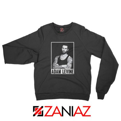 Adam Levine Maroon 5 Sweatshirt American Pop Rock Band Sweatshirt Black