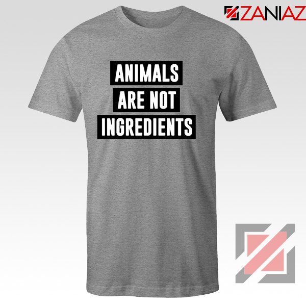 Animals Are Not Ingredients T-Shirt Animal Lovers T-Shirt Size S-3XL
