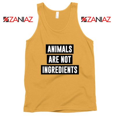Animals Are Not Ingredients Tank Top Animal Lovers Tank Top Sunshine