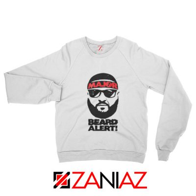 Dj Khaled Beard Alert Mens Sweatshirt American DJ Gift Sweatshirt White