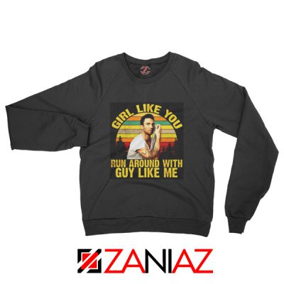 Girl Like You Maroon 5 Adam Adam Levine Sweatshirt Size S-2XL Black