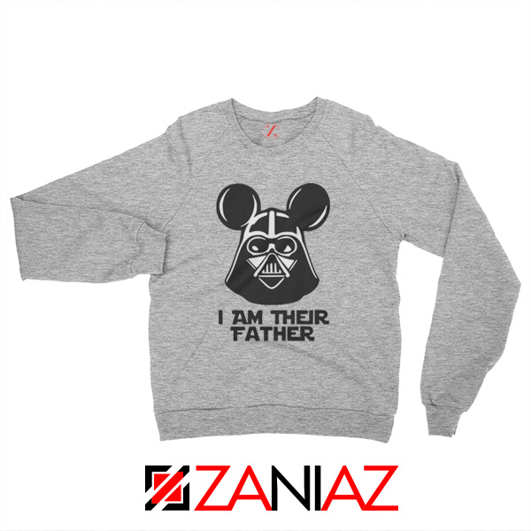 I Am Their Father Nice Sweatshirt Star Wars Disney Mickey Size S-2XL Grey