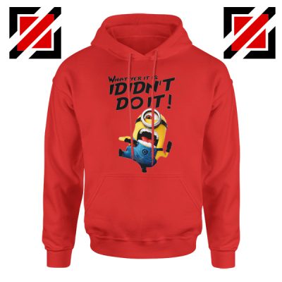 I Didnt Do It Minion Red Hoodie