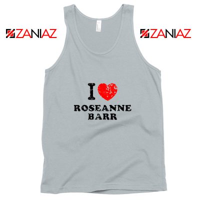 I Love Roseanne Barr Tank Top TV Sitcom Roseanne Tank Top New Silver