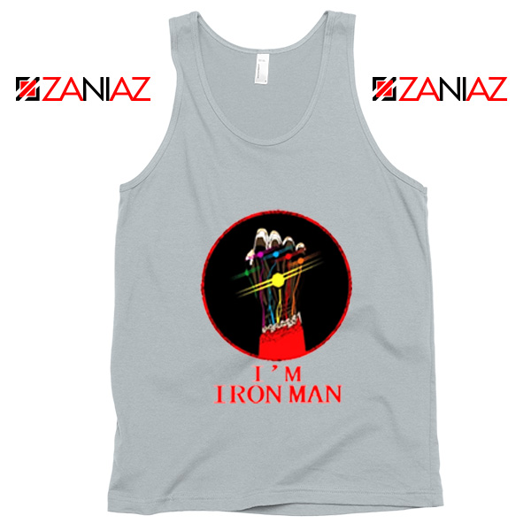 I'M Iron Man Tony Stark Infinity Gauntlet Best Tank Tops Size S-3XL Silver