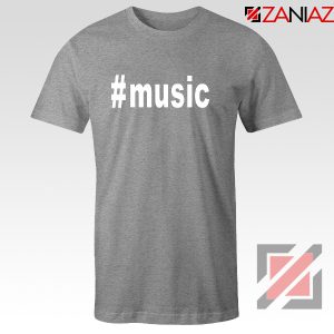 Music Hashtag Best Tshirt Music Women's T-Shirts Size S-3XL Grey