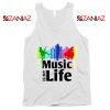 Music is My Life Tank Top Nightclubs Music Cheap Tank Top Size S-3XL White