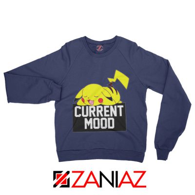 Pokemon Pikachu Current Mood Adult Best Sweatshirt Size S-2XL Navy