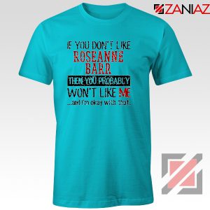 Roseanne Barr American Stand up Comedian Tee Shirt Size S-3XL Light Blue