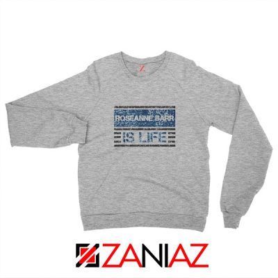 Roseanne Barr Sweatshirt American Actress Sweatshirt Size S-2XL Sport Grey