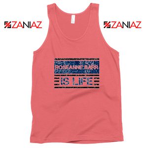 Roseanne Barr Tank Top American Actress Tank Top Size S-3XL Coral