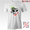 The Jokes On You Quote T-Shirts Joker Movie Tee Shirt Size S-3XL White